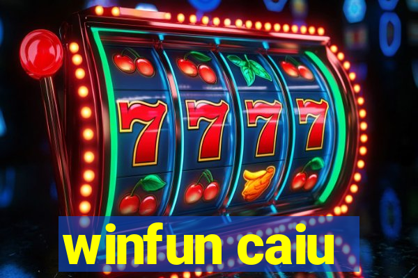 winfun caiu